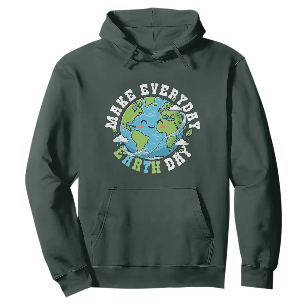 Funny Make Earth Day Every Day Hoodie Cute Environmental Awareness Earth Day TS14 Dark Forest Green Print Your Wear