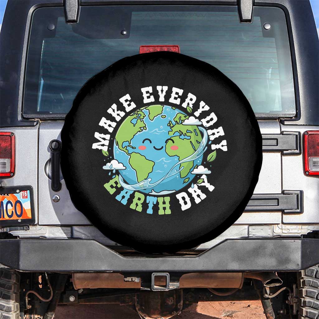 Funny Make Earth Day Every Day Spare Tire Cover Cute Environmental Awareness Earth Day TS14 No hole Black Print Your Wear