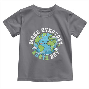 Funny Make Earth Day Every Day Toddler T Shirt Cute Environmental Awareness Earth Day TS14 Charcoal Print Your Wear