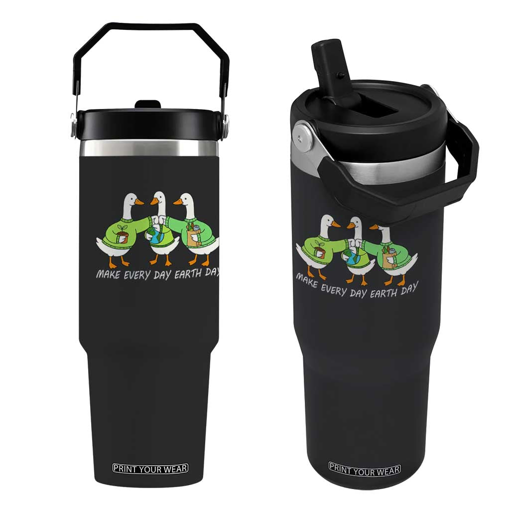 Funny Earth Day Flip Straw Tumbler Silly Goose Make Earth Day Every Day TS14 One Size: 30 oz Black Print Your Wear