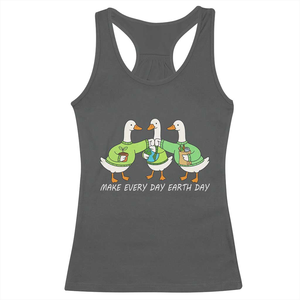 Funny Earth Day Racerback Tank Top Silly Goose Make Earth Day Every Day TS14 Dark Heather Print Your Wear