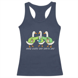 Funny Earth Day Racerback Tank Top Silly Goose Make Earth Day Every Day TS14 Navy Print Your Wear