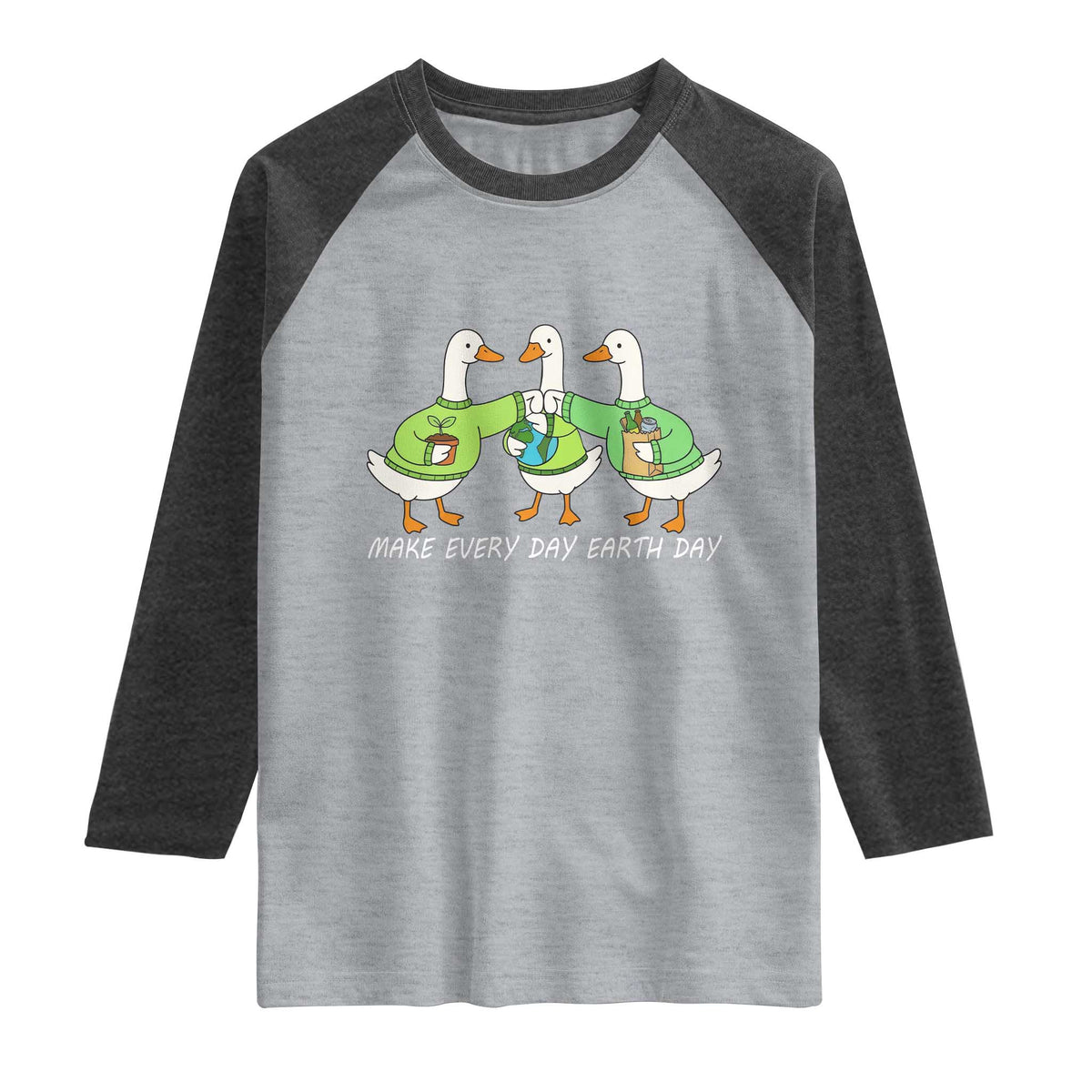Funny Earth Day Raglan Shirt Silly Goose Make Earth Day Every Day TS14 Heather Gray Heather Charcoal Print Your Wear
