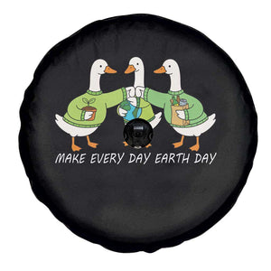 Funny Earth Day Spare Tire Cover Silly Goose Make Earth Day Every Day TS14 Print Your Wear