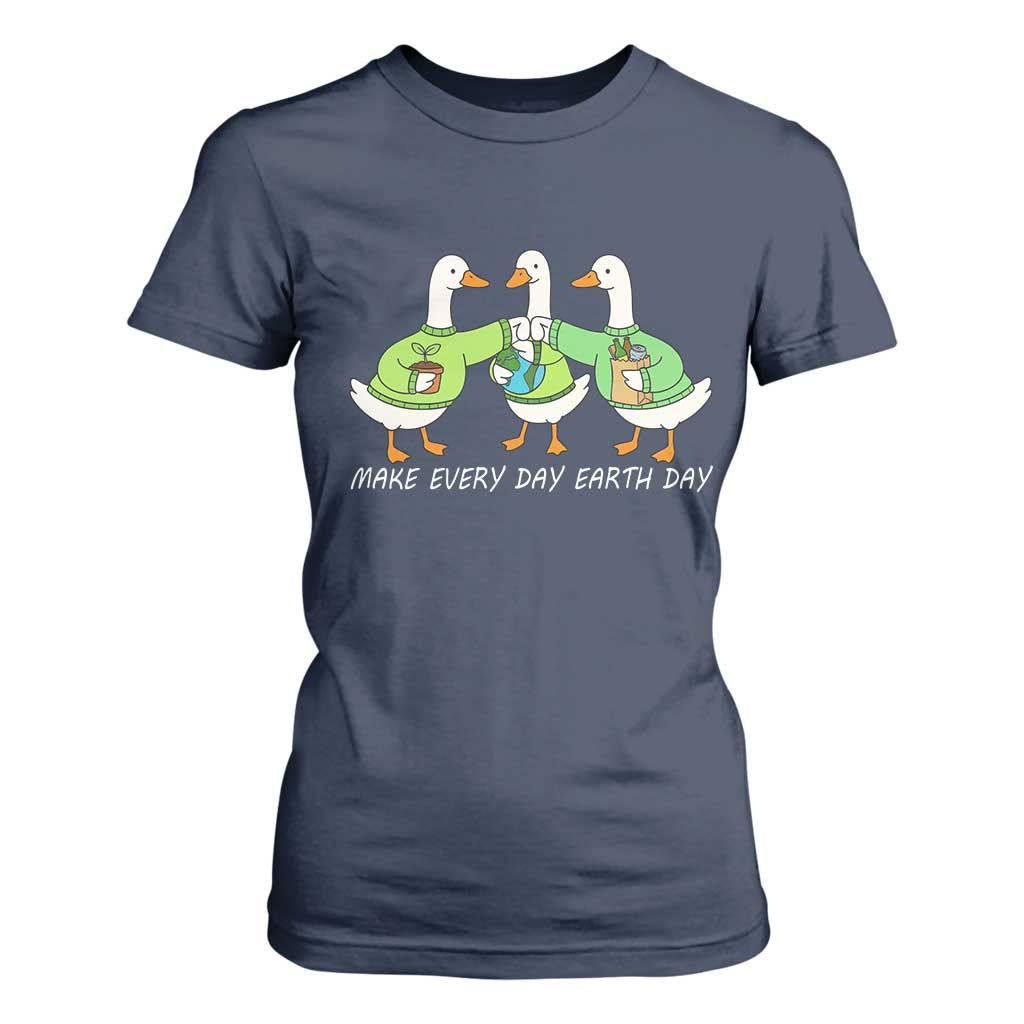 Funny Earth Day T Shirt For Women Silly Goose Make Earth Day Every Day TS14 Navy Print Your Wear