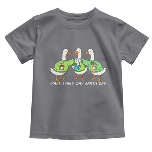 Funny Earth Day Toddler T Shirt Silly Goose Make Earth Day Every Day TS14 Charcoal Print Your Wear