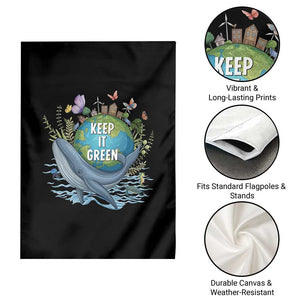 Keep It Green Earth Day Garden Flag Eco-Friendly Nature Environmental Awareness TS14 Print Your Wear