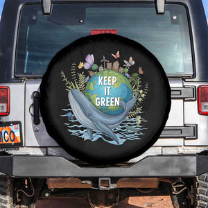 Keep It Green Earth Day Spare Tire Cover Eco-Friendly Nature Environmental Awareness TS14 No hole Black Print Your Wear