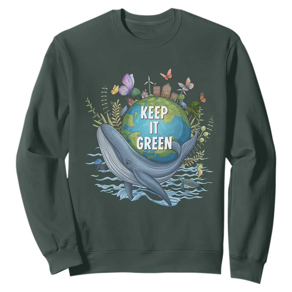 Keep It Green Earth Day Sweatshirt Eco-Friendly Nature Environmental Awareness TS14 Dark Forest Green Print Your Wear