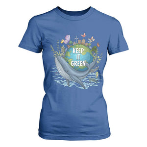 Keep It Green Earth Day T Shirt For Women Eco-Friendly Nature Environmental Awareness TS14 Royal Blue Print Your Wear