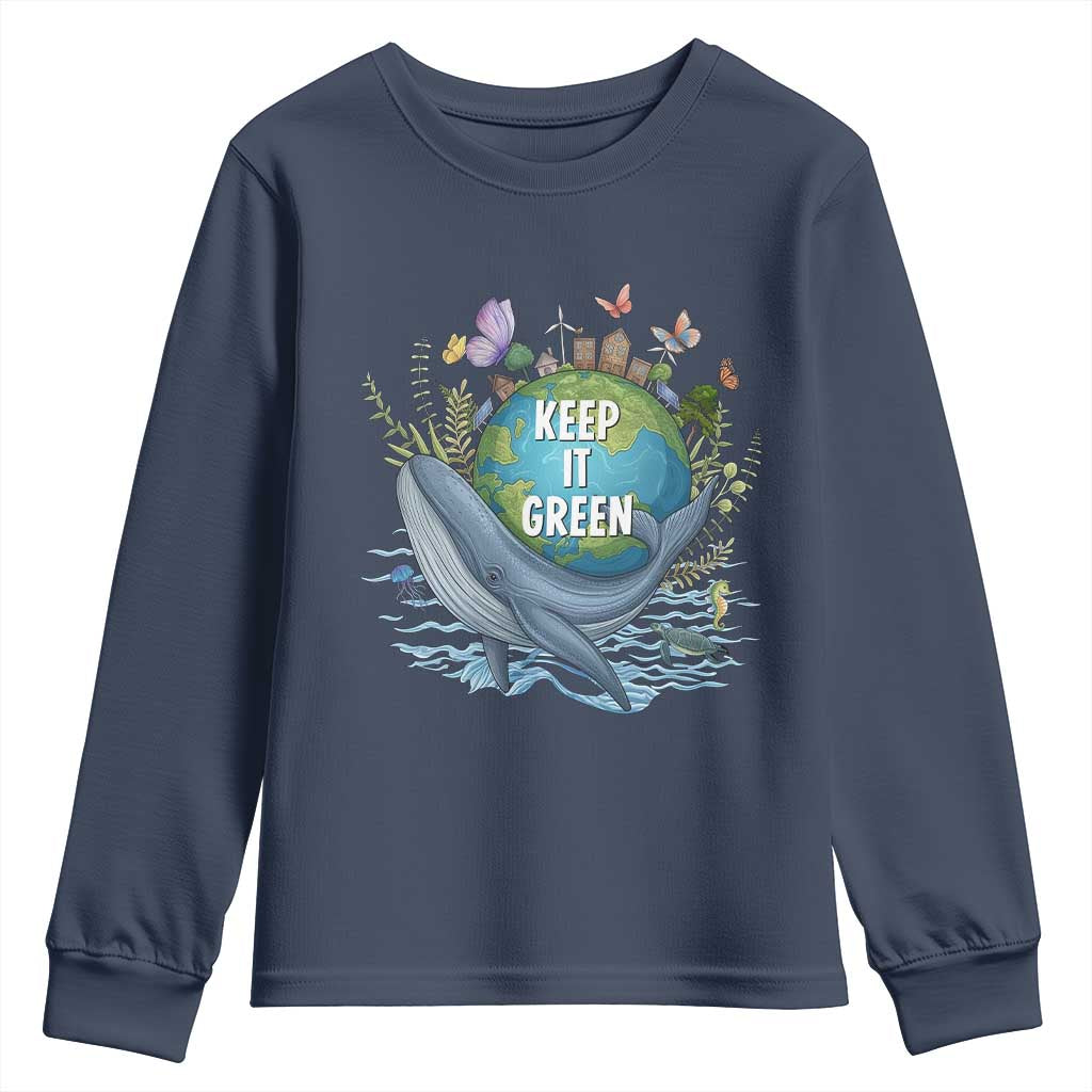 Keep It Green Earth Day Youth Sweatshirt Eco-Friendly Nature Environmental Awareness TS14 Navy Print Your Wear