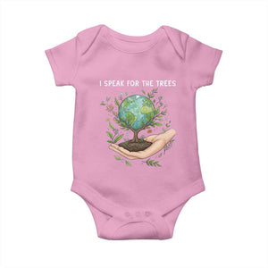 I Speak For The Trees Baby Onesie Earth Day Awareness TS14 Light Pink Print Your Wear