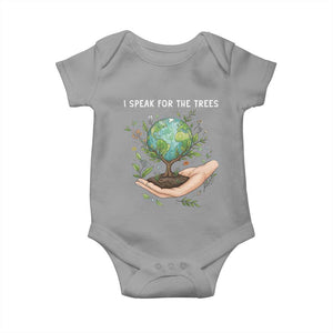 I Speak For The Trees Baby Onesie Earth Day Awareness TS14 Sport Gray Print Your Wear