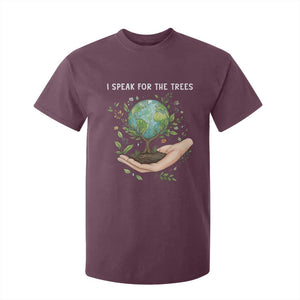I Speak For The Trees T Shirt For Kid Earth Day Awareness TS14 Maroon Print Your Wear