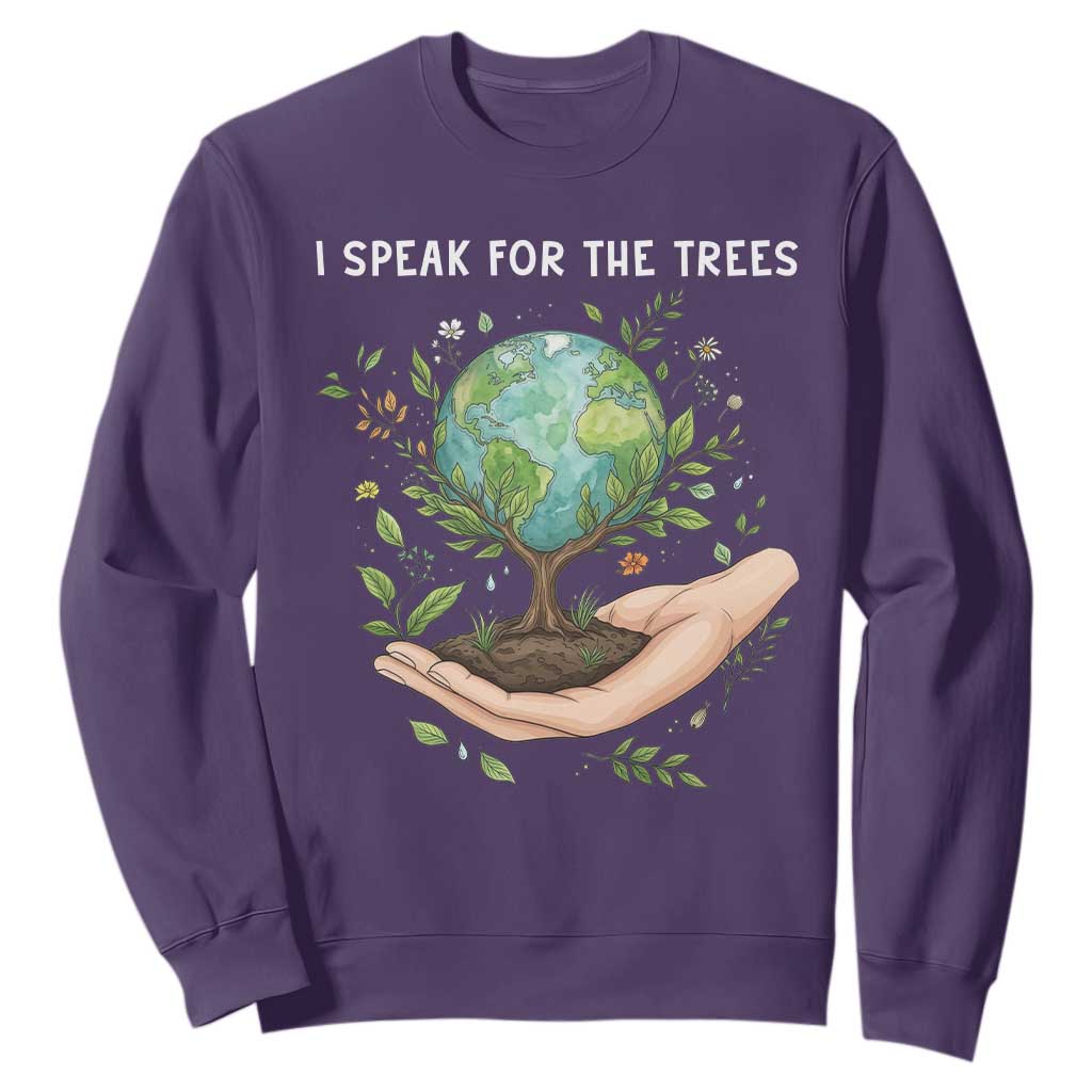 I Speak For The Trees Sweatshirt Earth Day Awareness TS14 Purple Print Your Wear