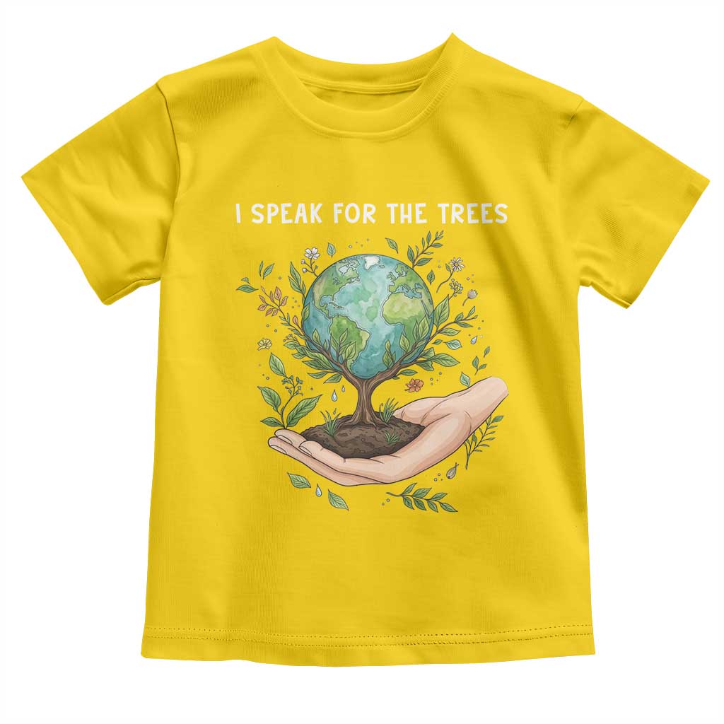 I Speak For The Trees Toddler T Shirt Earth Day Awareness TS14 Daisy Print Your Wear