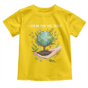 I Speak For The Trees Toddler T Shirt Earth Day Awareness TS14 Daisy Print Your Wear