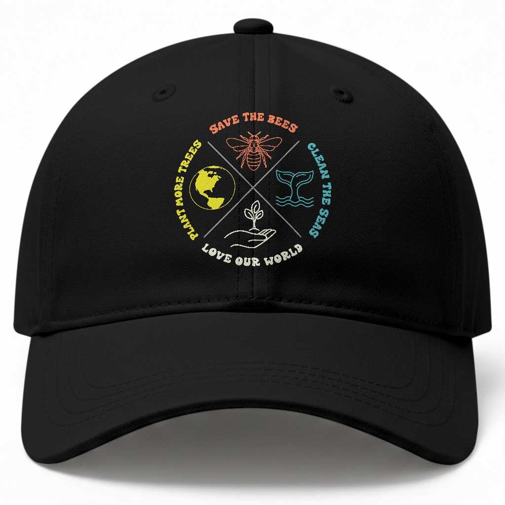 Earth Day Awareness Baseball Cap Save The Bees Plant More Trees Clean The Seas Titties TS14 Print Your Wear