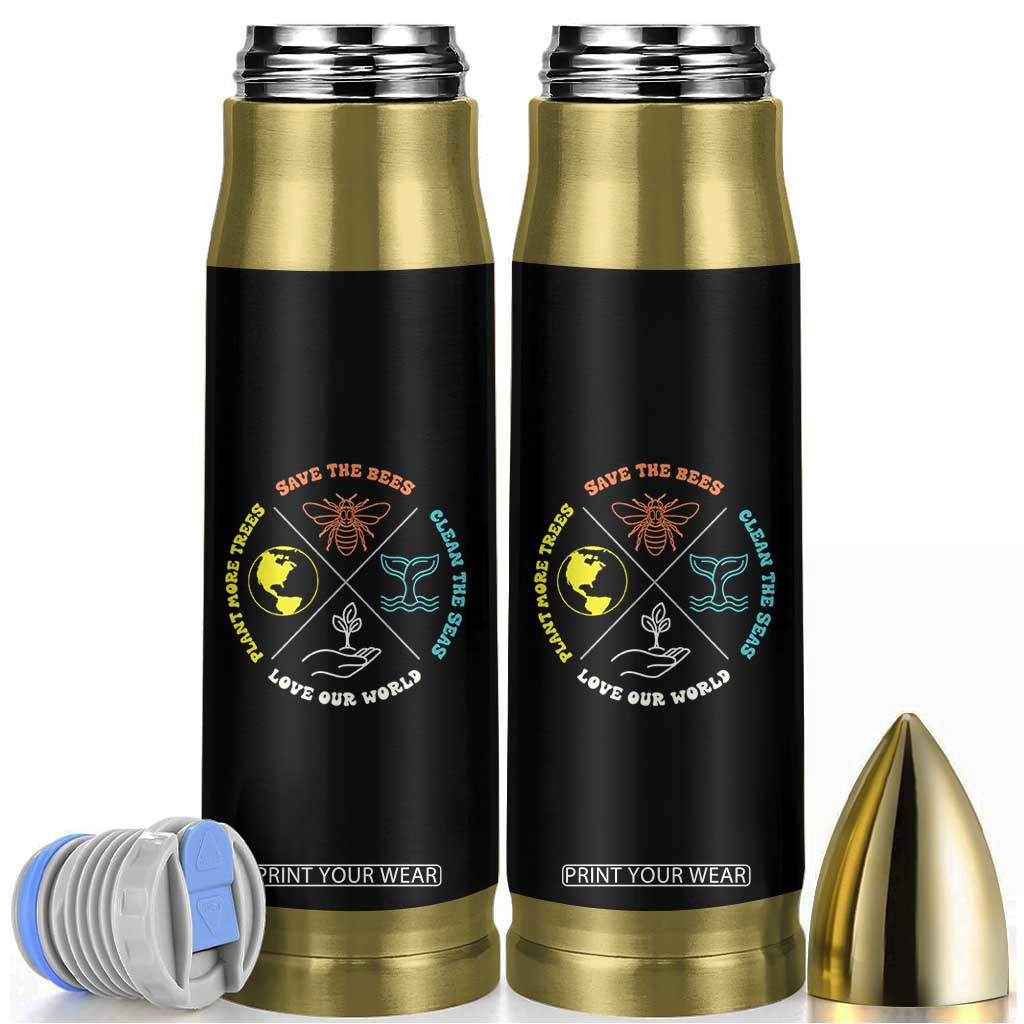 Earth Day Awareness Bullet Tumbler Save The Bees Plant More Trees Clean The Seas Titties TS14 Black Print Your Wear