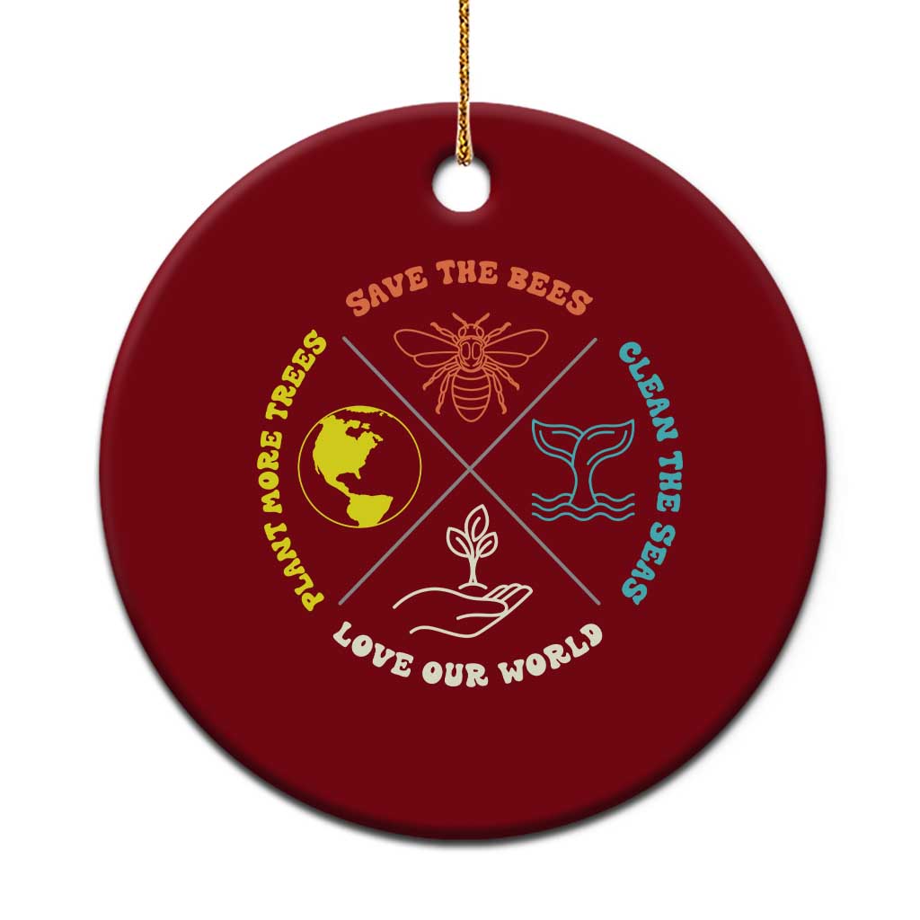 Earth Day Awareness Ceramic Ornament Save The Bees Plant More Trees Clean The Seas Titties TS14 1pc Red Print Your Wear