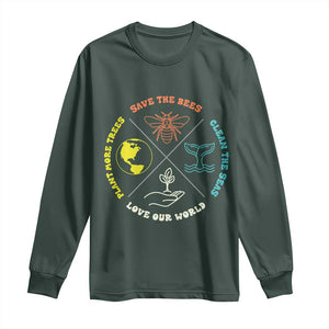 Earth Day Awareness Long Sleeve Shirt Save The Bees Plant More Trees Clean The Seas Titties TS14 Dark Forest Green Print Your Wear