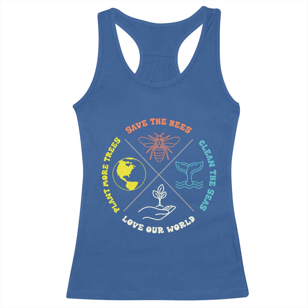 Earth Day Awareness Racerback Tank Top Save The Bees Plant More Trees Clean The Seas Titties TS14 Royal Blue Print Your Wear