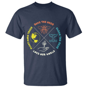 Earth Day Awareness T Shirt Save The Bees Plant More Trees Clean The Seas Titties TS14 Navy Print Your Wear
