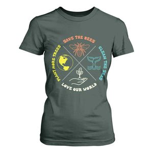 Earth Day Awareness T Shirt For Women Save The Bees Plant More Trees Clean The Seas Titties TS14 Dark Forest Green Print Your Wear