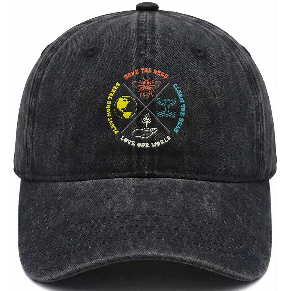 Earth Day Awareness Washed Cotton Baseball Cap Save The Bees Plant More Trees Clean The Seas Titties TS14 Print Your Wear