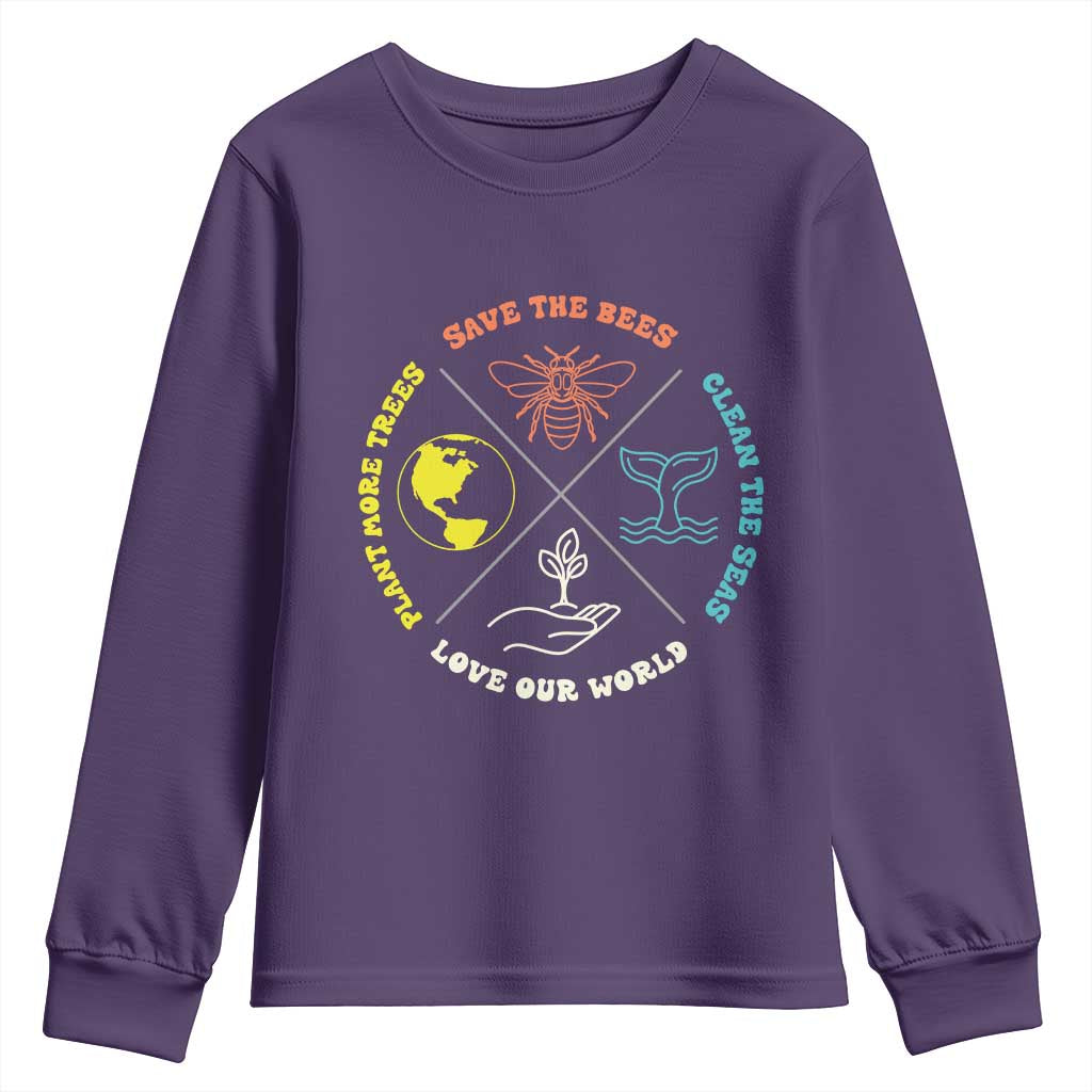Earth Day Awareness Youth Sweatshirt Save The Bees Plant More Trees Clean The Seas Titties TS14 Purple Print Your Wear