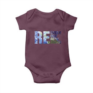 Earth Day Baby Onesie Recycle Reuse Renew Rethink TS14 Maroon Print Your Wear