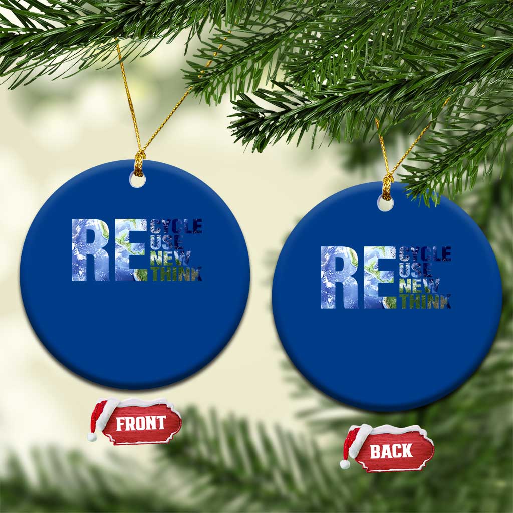 Earth Day Ceramic Ornament Recycle Reuse Renew Rethink TS14 1pc Blue Print Your Wear