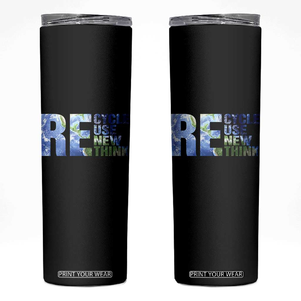 Earth Day Skinny Tumbler Recycle Reuse Renew Rethink TS14 Black Print Your Wear