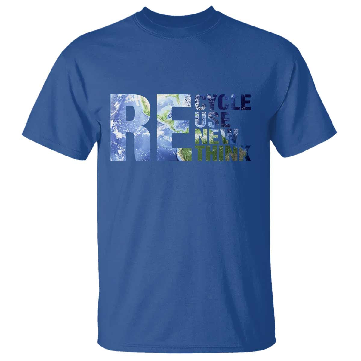 Earth Day T Shirt Recycle Reuse Renew Rethink TS14 Royal Blue Print Your Wear