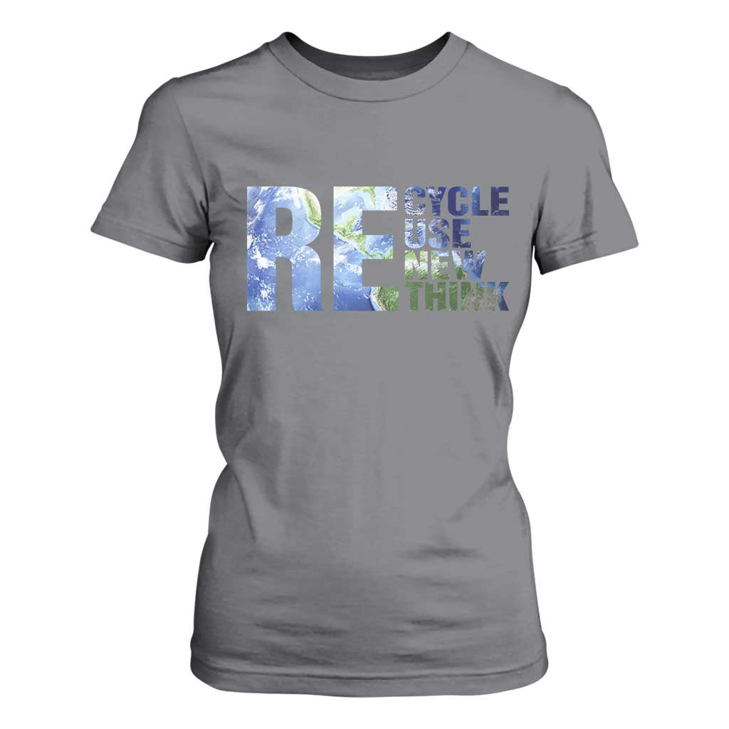 Earth Day T Shirt For Women Recycle Reuse Renew Rethink TS14 Charcoal Print Your Wear