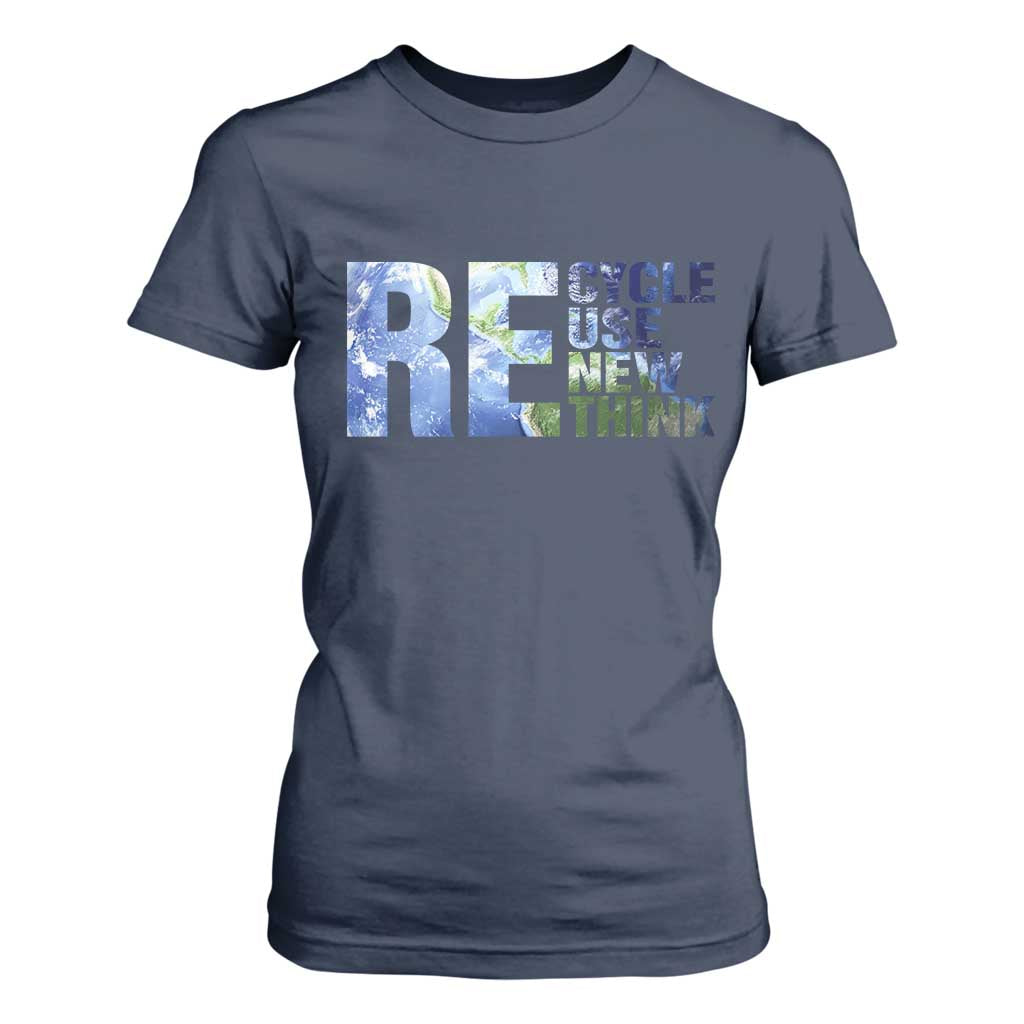 Earth Day T Shirt For Women Recycle Reuse Renew Rethink TS14 Navy Print Your Wear