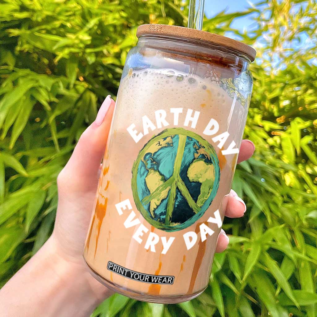 Earth Day Everyday Glass Can Peace Sign Nature Lover TS14 Black Print Your Wear