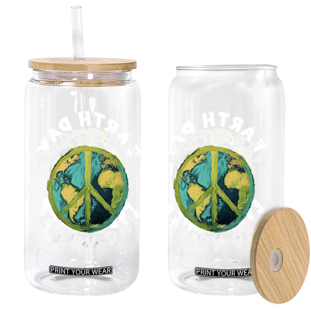 Earth Day Everyday Glass Can Peace Sign Nature Lover TS14 Print Your Wear