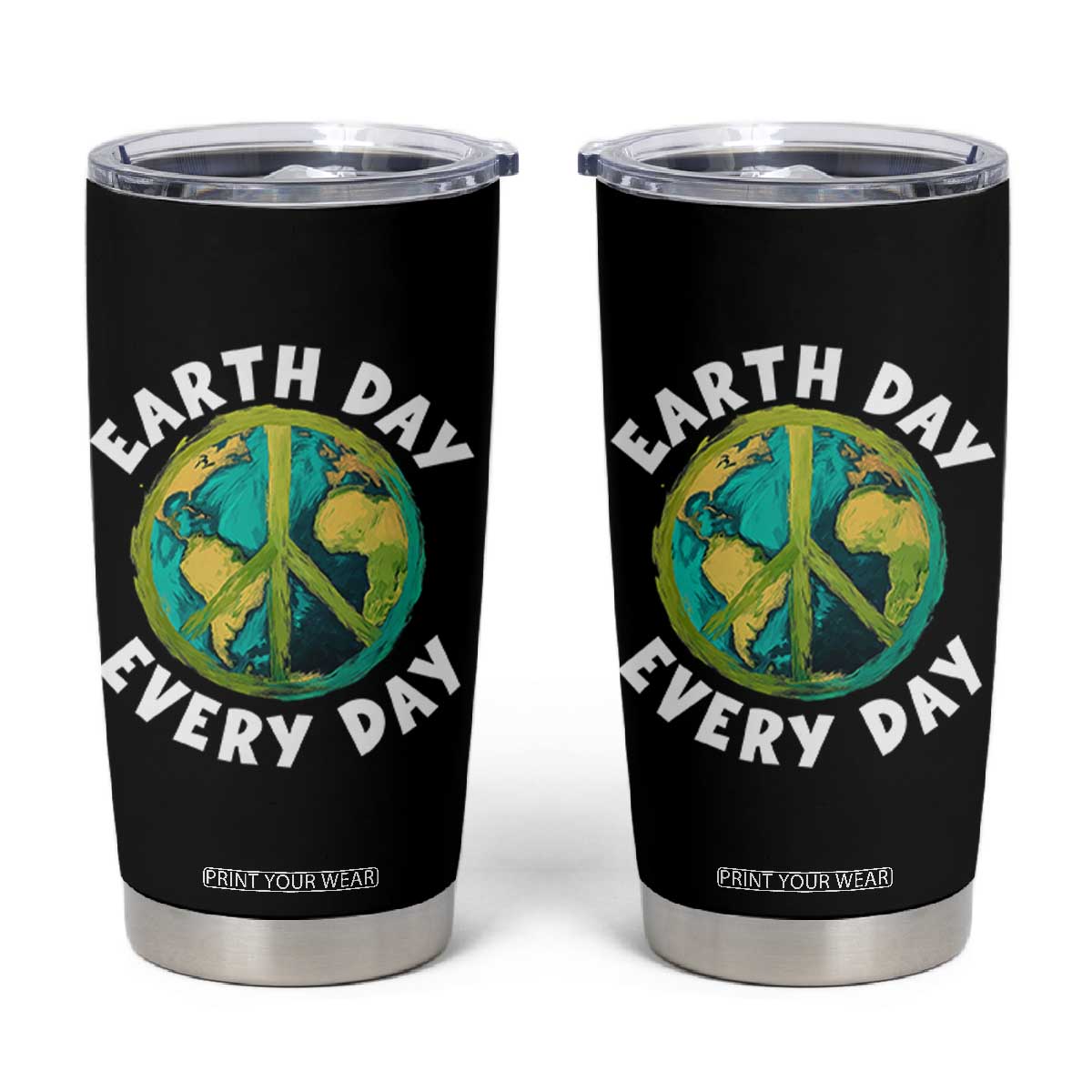 Earth Day Everyday Tumbler Cup Peace Sign Nature Lover TS14 Black Print Your Wear