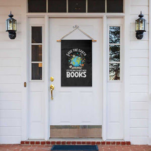 Save the Earth Garden Flag It's the Only Planet with Books TS14 Print Your Wear