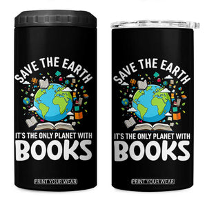 Save the Earth 4 in 1 Can Cooler Tumbler It's the Only Planet with Books TS14 One Size: 16 oz Black Print Your Wear