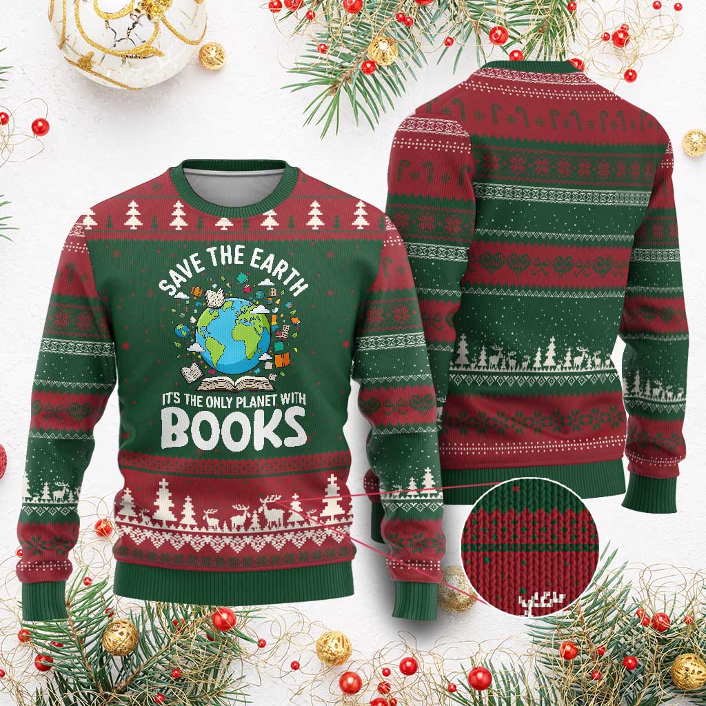 Save the Earth Ugly Christmas Sweater It's the Only Planet with Books TS14 Red Green Print Your Wear
