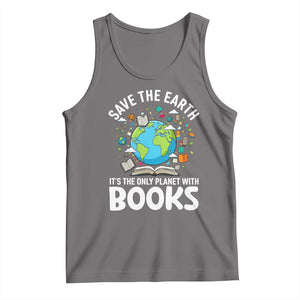 Save the Earth Tank Top It's the Only Planet with Books TS14 Deep Heather Print Your Wear