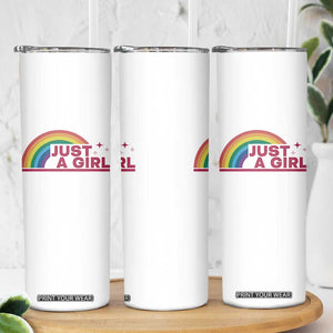 Just A Girl LGBTQ Pride Month Skinny Tumbler TS14 Print Your Wear