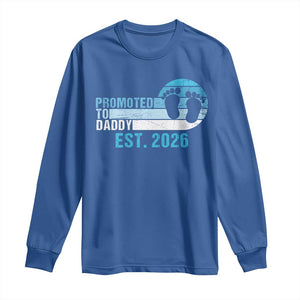 Promoted to Daddy 2026 Long Sleeve Shirt Funny Pregnancy Reveal