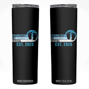 Promoted to Daddy 2026 Skinny Tumbler Funny Pregnancy Reveal TS14 Black Print Your Wear