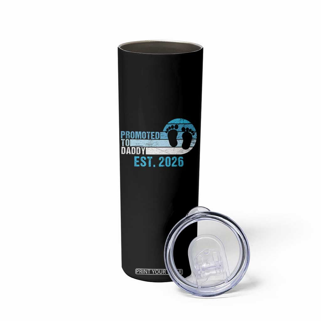 Promoted to Daddy 2026 Skinny Tumbler Funny Pregnancy Reveal TS14 Print Your Wear