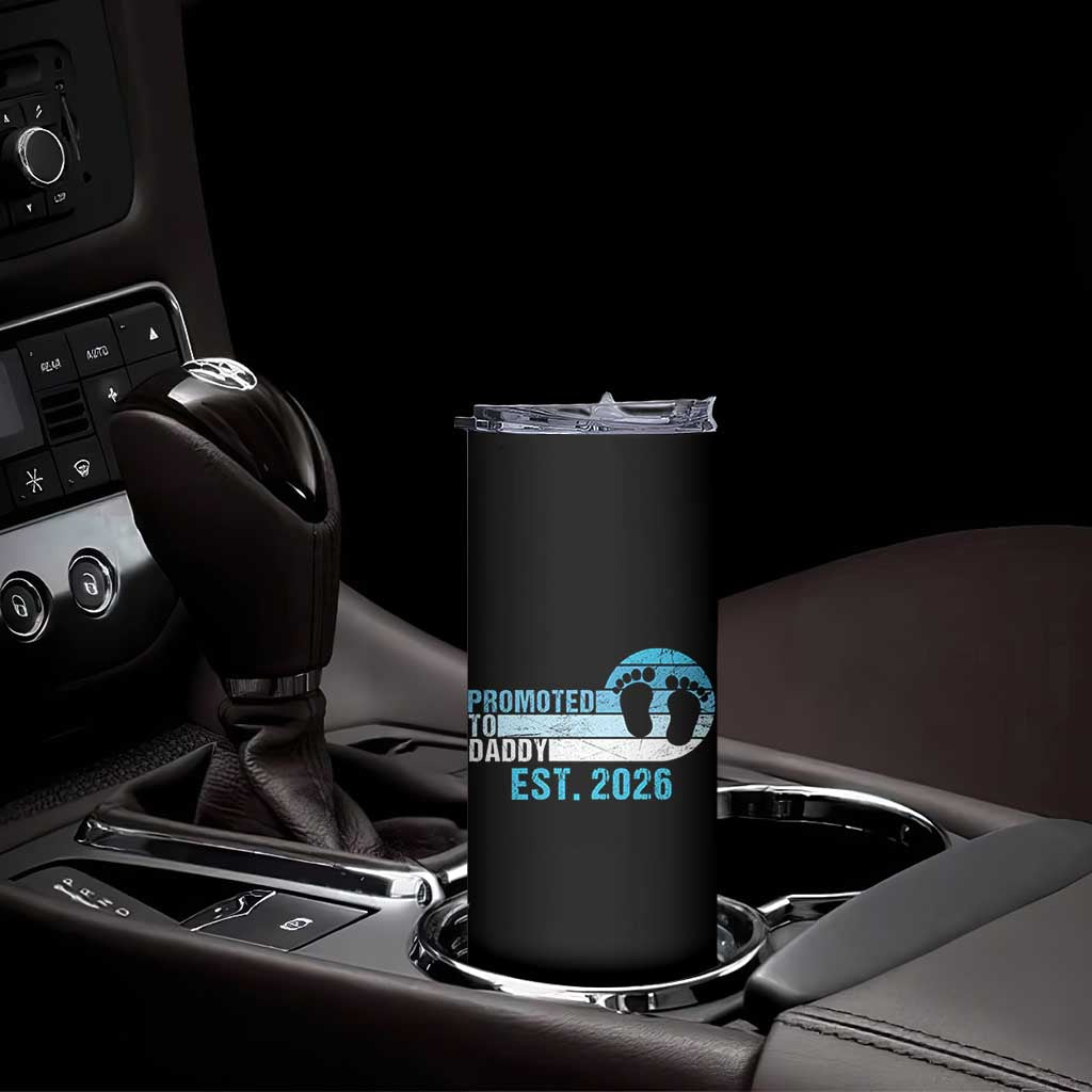 Promoted to Daddy 2026 Skinny Tumbler Funny Pregnancy Reveal TS14 Print Your Wear