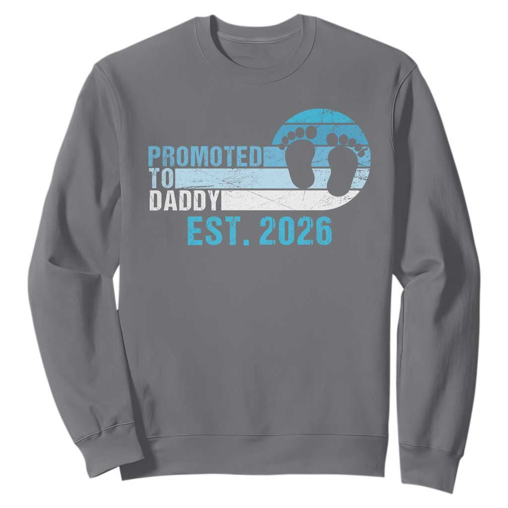 Promoted to Daddy 2026 Sweatshirt Funny Pregnancy Reveal