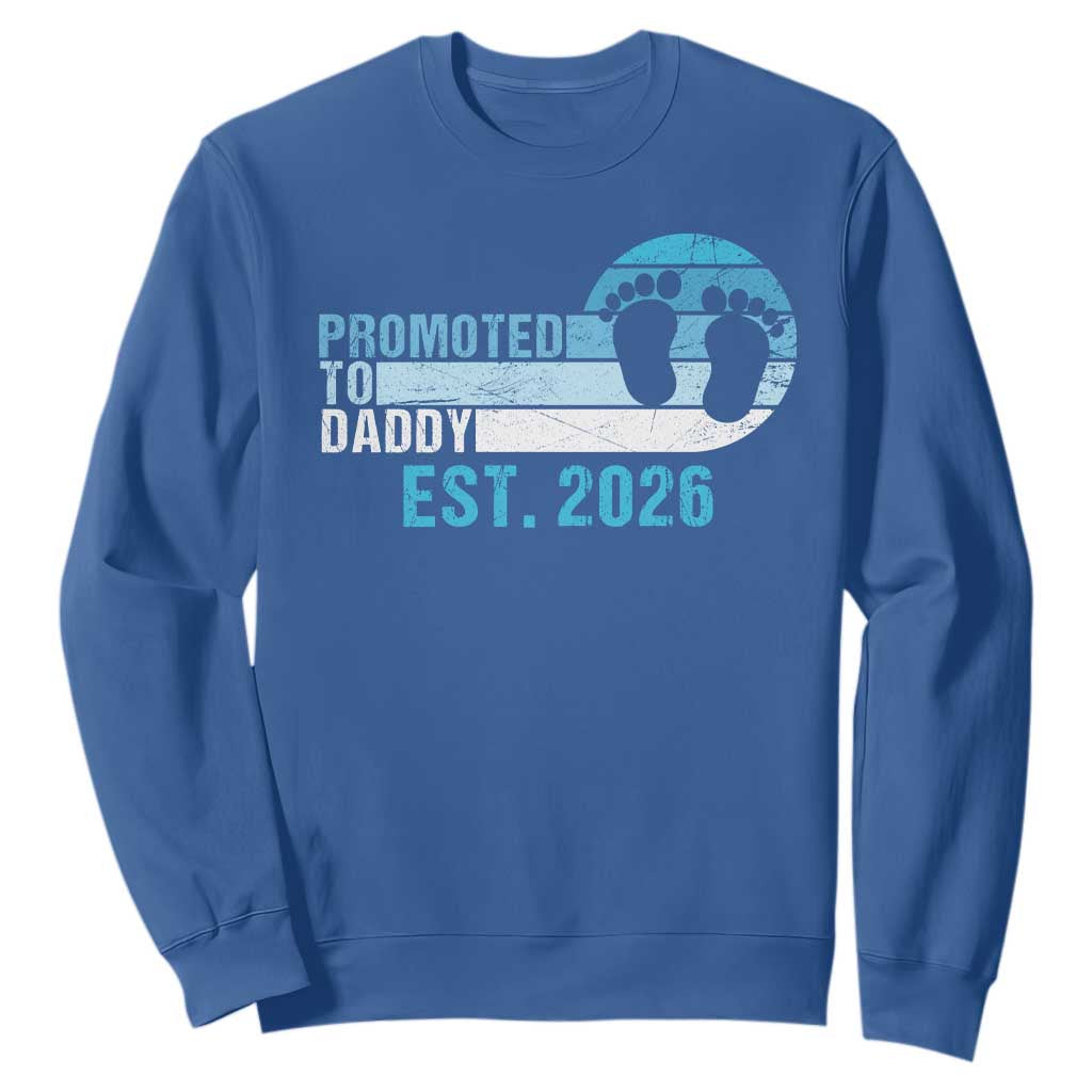 Promoted to Daddy 2026 Sweatshirt Funny Pregnancy Reveal